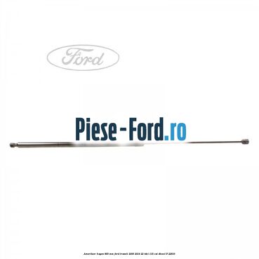 Amortizor hayon 893 mm Ford Transit 2006-2014 2.2 TDCi 115 cai #76A805F939